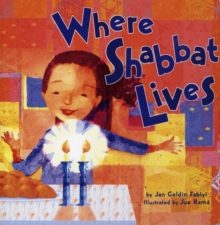 Where Shabbat Lives, Board book Book Where Shabbat Lives, Board book Book