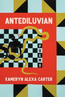 Antediluvian : Poems