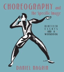 Choreography And The Specific Image