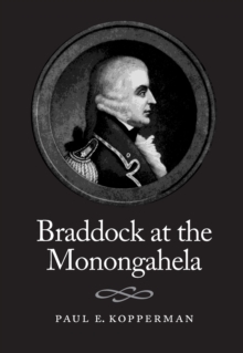 Braddock At The Monongahela