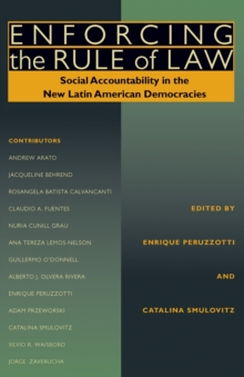 Enforcing the Rule of Law : Social Accountability in the New Latin American Democracies