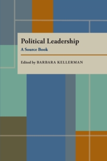 Political Leadership : A Source Book