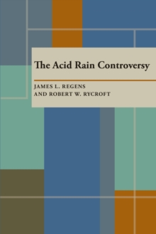 The Acid Rain Controversy