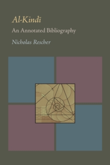 Al-Kindi : An Annotated Bibliography