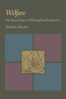 Welfare : The Social Issues in Philosophical Perspective