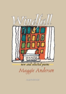 Windfall : New and Selected Poems