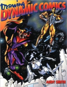 Drawing Dynamic Comics, Paperback Book Drawing Dynamic Comics, Paperback Book