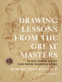 Drawing Lessons from the Great Masters, Paperback Book Drawing Lessons from the Great Masters, Paperback Book