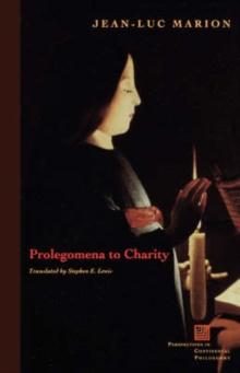 Prolegomena to Charity, Paperback / softback Book Prolegomena to Charity, Paperback / softback Book