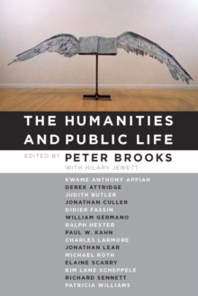 The Humanities and Public Life, Paperback / softback Book The Humanities and Public Life, Paperback / softback Book