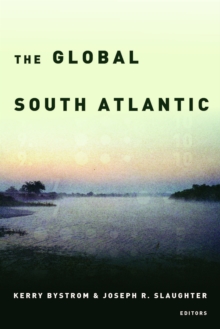 The Global South Atlantic, Hardback Book The Global South Atlantic, Hardback Book