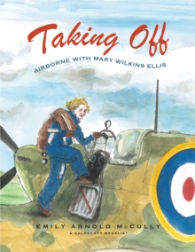 Taking Off : Airborne with Mary Wilkins Ellis