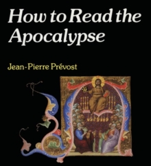 How to Read the Apocalypse, Paperback Book How to Read the Apocalypse, Paperback Book
