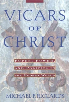 VICARS OF CHRIST, Hardback Book VICARS OF CHRIST, Hardback Book