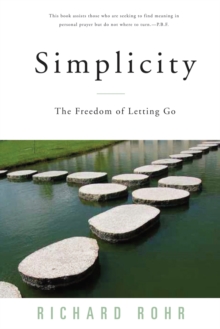 Simplicity : The Freedom of Letting Go