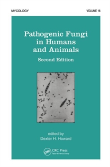 Pathogenic Fungi in Humans and Animals, Hardback Book Pathogenic Fungi in Humans and Animals, Hardback Book
