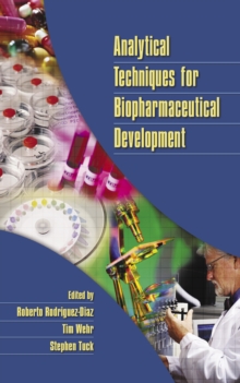 Analytical Techniques for Biopharmaceutical Development