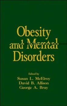 Obesity and Mental Disorders, Hardback Book Obesity and Mental Disorders, Hardback Book