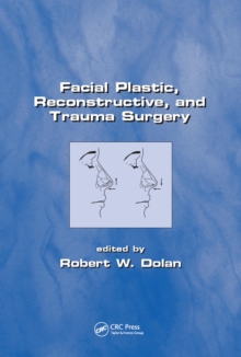 Facial Plastic, Reconstructive and Trauma Surgery