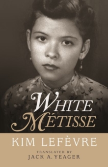 White Metisse, Paperback / softback Book White Metisse, Paperback / softback Book