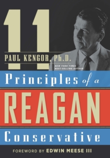 11 Principles of a Reagan Conservative, Paperback Book 11 Principles of a Reagan Conservative, Paperback Book