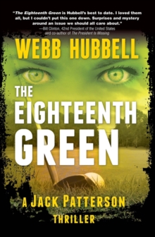 The Eighteenth Green, Hardback Book The Eighteenth Green, Hardback Book