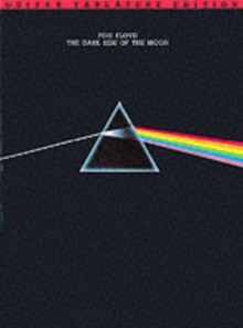 Pink Floyd : Dark Side Of The Moon (TAB), Paperback Book Pink Floyd : Dark Side Of The Moon (TAB), Paperback Book
