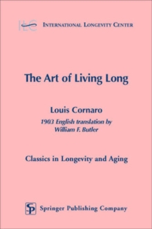 The Art of Living Long