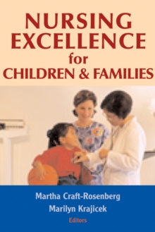 Nursing Excellence for Children and Families