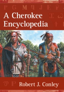 A Cherokee Encyclopedia