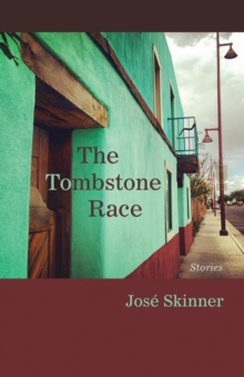 The Tombstone Race : Stories