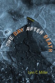 The Day after Death : A Novel