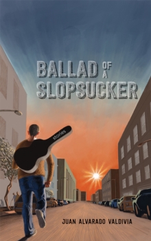 Ballad of a Slopsucker : Stories