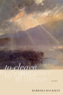 to cleave : poems