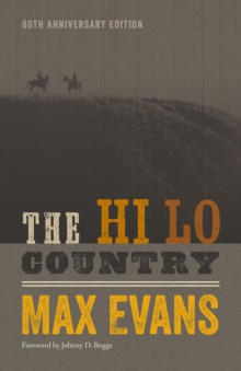 The Hi Lo Country, 60th Anniversary Edition