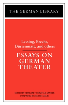 Essays on German Theater, Paperback / softback Book Essays on German Theater, Paperback / softback Book