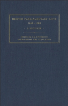 British Parliamentary Lists, 1660-1880