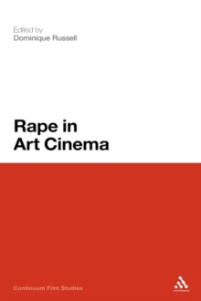 Rape in Art Cinema, Hardback Book Rape in Art Cinema, Hardback Book