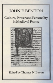 Culture, Power and Personality in Medieval France