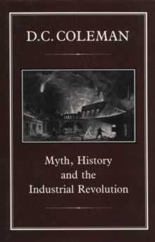 Myth, History and the Industrial Revolution