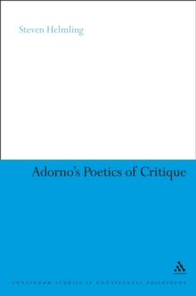 Adorno's Poetics of Critique