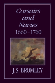 Corsairs and Navies, 1600-1760