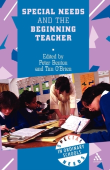 Special Needs and the Beginning Teacher, Paperback / softback Book Special Needs and the Beginning Teacher, Paperback / softback Book