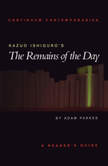Kazuo Ishiguro's "The Remains of the Day", Paperback / softback Book Kazuo Ishiguro's "The Remains of the Day", Paperback / softback Book