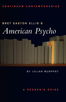 Bret Easton Ellis' "American Psycho", Paperback / softback Book Bret Easton Ellis' "American Psycho", Paperback / softback Book