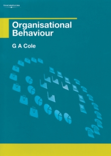 Organisational Behaviour, Paperback / softback Book Organisational Behaviour, Paperback / softback Book