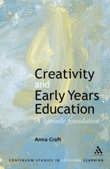 Creativity in the Early Years, Paperback Book Creativity in the Early Years, Paperback Book