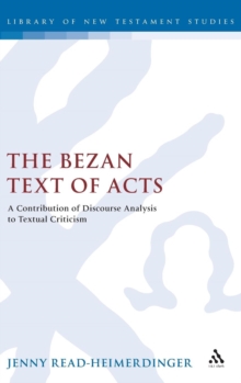 The Bezan Text of Acts, Hardback Book The Bezan Text of Acts, Hardback Book