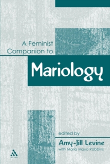 Feminist Companion to Mariology, Hardback Book Feminist Companion to Mariology, Hardback Book