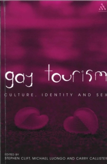 Gay Tourism, Paperback / softback Book Gay Tourism, Paperback / softback Book